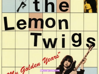 The Lemon Twigs - My Golden Years