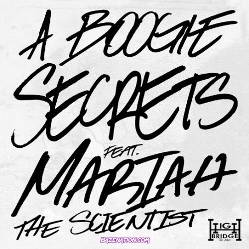 A Boogie Wit da Hoodie - Secrets (feat. Mariah the Scientist)