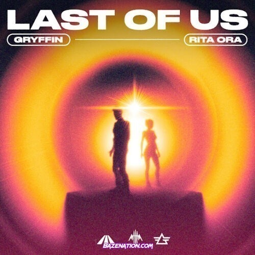 Gryffin - LAST OF US (feat. Rita Ora)