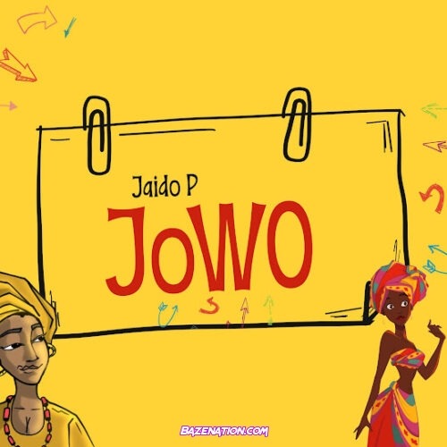 Jaido P Jowo (Mohbad Version) MP3 Download