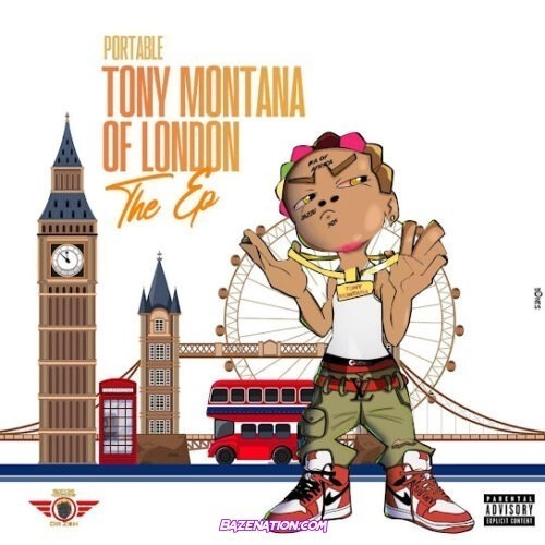 Portable - Tony Montana Of London (The EP) Zip