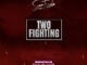 Sean Tizzle - Two Fighting