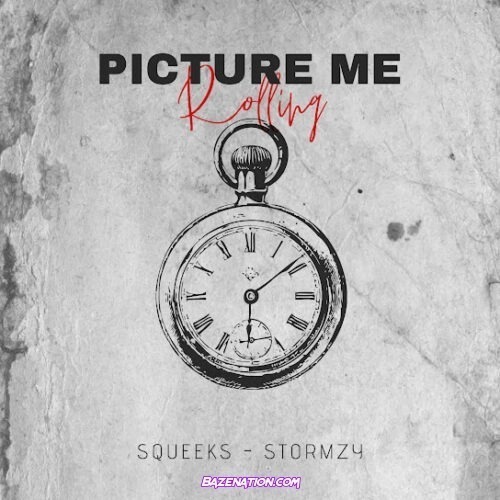Squeeks - Picture Me Rolling (feat. Stormzy)