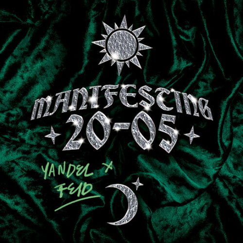 EP: Feid & Yandel – MANIFESTING 20-05