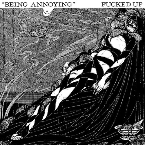 Fucked Up - Being