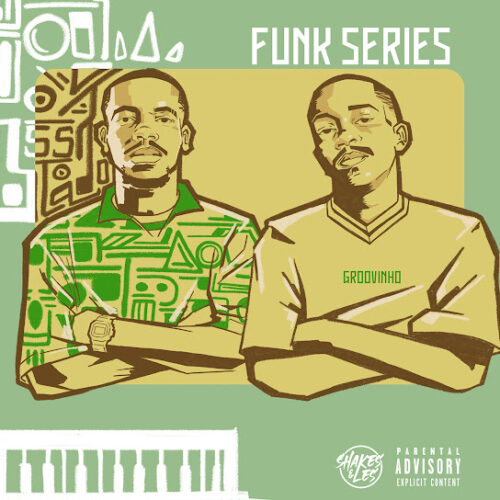 Shakes & Les - Funk Series EP Zip