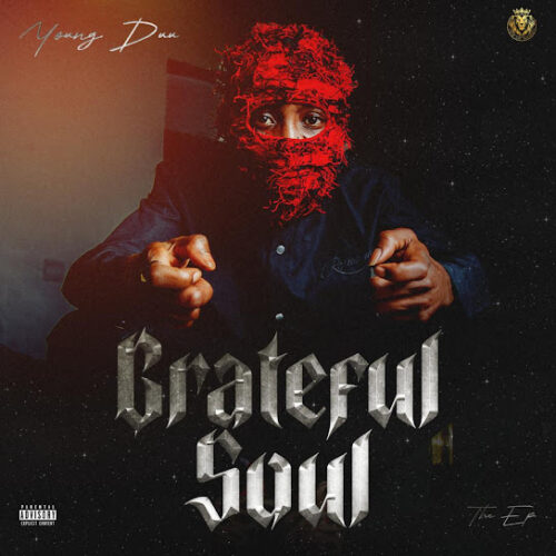 Young Duu - Grateful Soul EP Zip